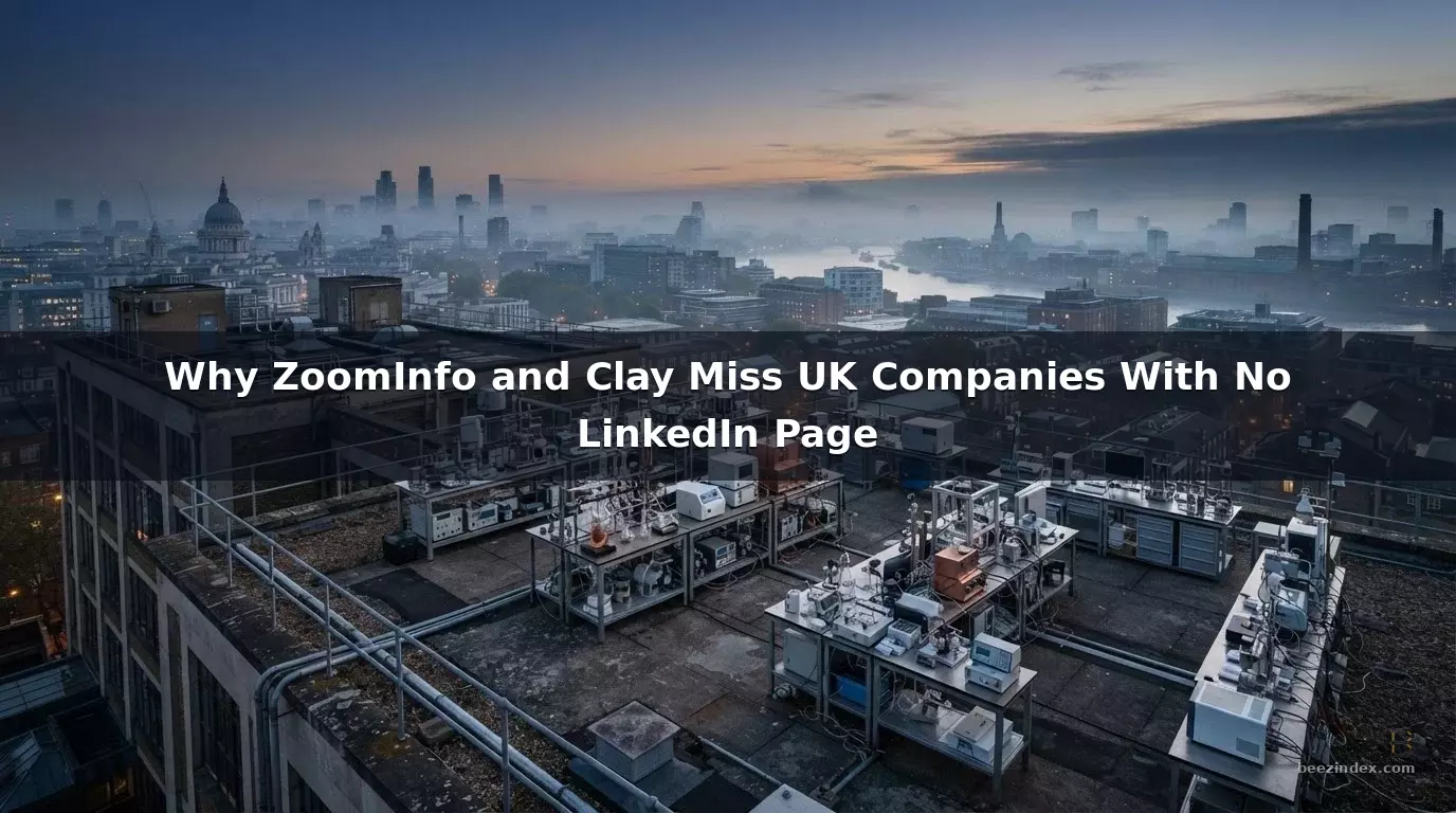 Why ZoomInfo and Clay Miss UK Companies With No LinkedIn Page
